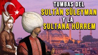 LA JOYA DE ESTAMBUL  MEZQUITA SÜLEYMANIYE SULEIMAN EL MAGNIFICO Y HURREM [upl. by Ulah]