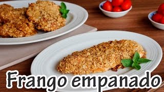 FILÉ DE FRANGO EMPANADO COM AVEIA I Receitas e Temperos [upl. by Brade]