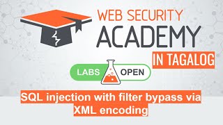 SQL injection with filter bypass via XML encoding  Portswigger Academy [upl. by Odlavso750]