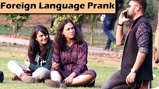 Foreign language Prank  PRANK with a TWIST  Unglibaaz [upl. by Attenborough]