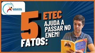 5 fatos que explicam por que a ETEC te ajuda a passar no ENEM [upl. by Xino]