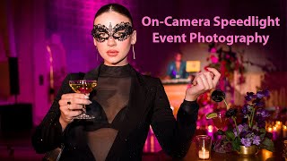 Using OnCamera Flash for Events [upl. by Airotel663]