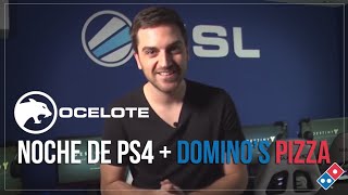 Noche de PS4  Dominos Pizza con ocelote [upl. by Alleciram]