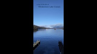 A day in the life of Windermere Lake Cruises [upl. by Nnylyaj20]