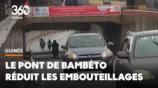 Conakry après les embouteillages le bout du tunnel [upl. by Accire]