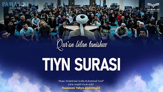 95 Tiyn surasi 18oyatlar  Quron bilan tanishuv  Ramazon suhbatlari [upl. by Nevile]