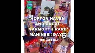 HOPTON HAVEN AND GREAT YARMOUTH RARE MACHINES DAY 5 FINAL DAY EPISODE 29 [upl. by Samohtnhoj]