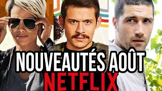 NETFLIX  Les NOUVEAUTÉS en Août  60 films et séries [upl. by Ytsrik]