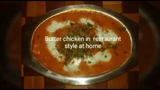 butter chicken in restraunt style at home  in telugu [upl. by Copp]