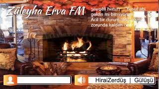 Züleyha Erva FM • Canlı İstek Yayını [upl. by Niras]