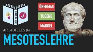 Aristoteles  Tugend als Mitte  Mesoteslehre Tugendlehre [upl. by Dean633]