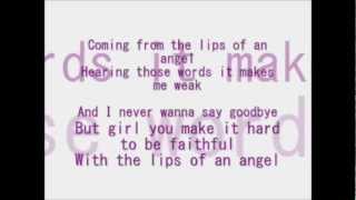 Hinder Lyrics » Lips Of An Angel [upl. by Ancalin653]