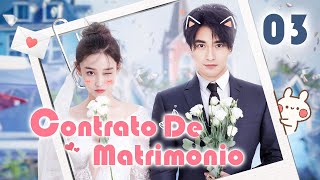 【Español Sub】 Contrato de matrimonio03  doramas en español [upl. by Trstram]