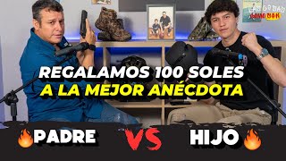 REGALAMOS 100 SOLES A LA MEJOR ANÉCDOTA PADRE vs HIJO podcast humor feminismo socialismo lgtb [upl. by Aramal734]