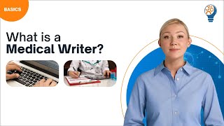 What is a Medical Writer [upl. by Cain499]