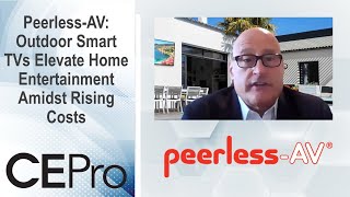 PeerlessAV Outdoor Smart TVs Elevate Home Entertainment Amidst Rising Costs [upl. by Finn]