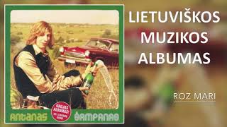 Antanas  Šampanas Lietuviškos Muzikos Albumas [upl. by Harrison]