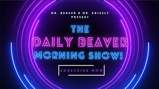 Hotline to Putin  The Daily Beaver Morning Show [upl. by Erine]