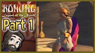 Konung Legend of the North Gameplay  Part 1  Lets Play Walkthrough [upl. by Ellimak]