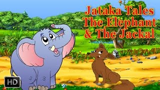 Jataka Tales  Jackal Stories  Animal Stories  The Elephant and the Jackal [upl. by Buford670]