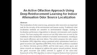 An Active Olfaction Approach Using Deep Reinforcement Learning for Indoor Attenuation Odor Source Lo [upl. by Annel]