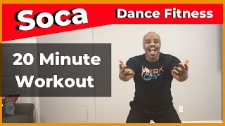 20 Minute Soca Dance Fitness Workout 6  Werk Dat Dance Fitness [upl. by Gettings]