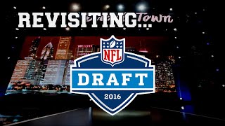 Revisiting The 2016 NFL Draft [upl. by Abran915]