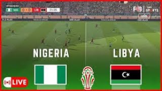 LIBIYA VS NIGERIA AFCON QUALIFIERS 2024  STREAMING LIVE  COMENTARIES [upl. by Sesylu]