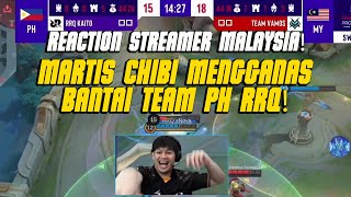 REACTION STREAMER MALAYSIA❗️MARTIS CHIBI MENGGANAS BANTAI TEAM PH RRQ❗️VAMOS VS RRQ KAITO GAME 1❗️ [upl. by Burkhard]