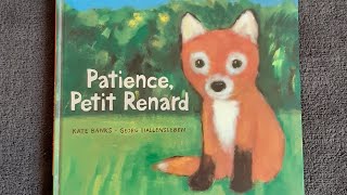 Patience  petit renard [upl. by Adlez]