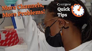 Multichannel Pipette Edge Issues  Addgenes Quick Tips [upl. by Wadsworth]