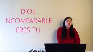 Dios Incomparable  Generacion 12 COVER con letra [upl. by Welbie]