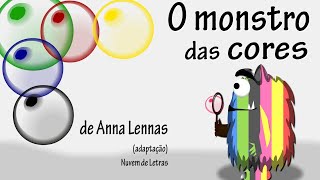 O MONSTRO DAS CORES  História Infantil [upl. by Nila748]