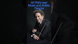 Gustavo Dudamel named next Music and Artistic Director of the NewYorkPhilharmonic [upl. by Foote232]