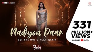 Nadiyon Paar Let the Music Play – Roohi  Janhvi  SachinJigar  Rashmeet Shamur IP Singh [upl. by Anavas80]