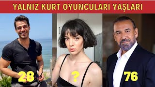 YALNIZ KURT OYUNCU KADROSU YAŞLARIBURÇLARIİSİMLERİBOYLARIKİLOlARIGERÇEK İSİMLERİ [upl. by Chance]