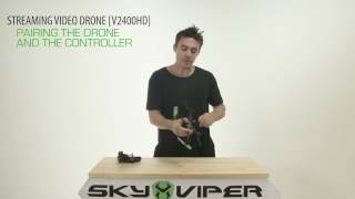 HOW TO PAIR DRONE Sky Viper Video Drone  v2400HD [upl. by Arod559]