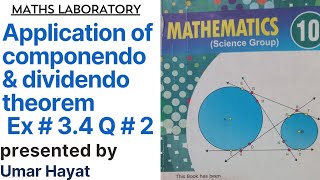 Application of componendo amp dividendo theorem Ex34 Q2 class 10 umar hayat 8635 maths laboratory [upl. by Latsirhc]