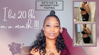 I lost 20 lbs in 30 days  Keto Diet amp Intermittent Fasting [upl. by Orips455]