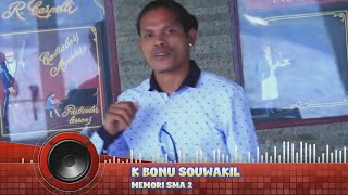 K Bonu Souwakil  Memori SMA 2 Karaoke Version [upl. by Tada]