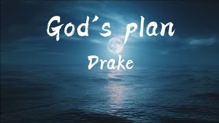 Drake  Gods plan Lyrics [upl. by Anek]