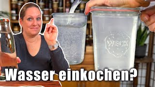 Ist Wasser einkochen Unsinn Wie man Wasser einkocht und ob sinnvoll oder nicht 🤔😉 [upl. by Dunn898]