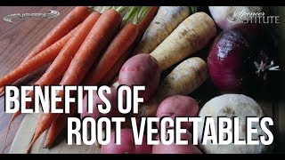 Benefits of Root Vegetables  NESTA Nutrition Knowledge [upl. by Kramnhoj]