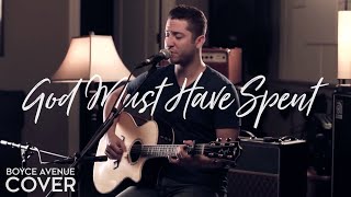 God Must Have Spent  NSYNC Boyce Avenue acoustic cover on Spotify amp Apple [upl. by Lilac36]