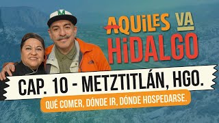 Metztitlán Pueblo Mágico  ¡Aquiles va Hidalgo [upl. by Kiona]