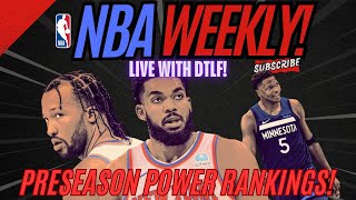 NBA WEEKLY WITH DTLF WAY TO EARLY POWER RANKINGS [upl. by Hairahcaz779]