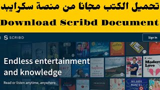 comment télécharger un livre sur Scribdكيفية تحميل كتاب من منصة سكرايبد Scribd Free pdf Download [upl. by Jerrylee334]