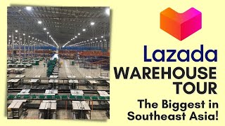 LAZADA WAREHOUSE TOUR  Ang Pinakamalaking Lazada Warehouse sa Southeast Asia [upl. by Imogene]