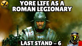 Could YOU survive as a Roman Empire Legionary During Invasion of Britain  The Last Stand  Part 6 [upl. by Yecrad713]