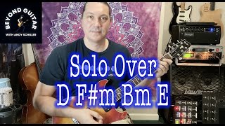 Guitar Lesson Soloing over D Fm Bm E chord progression using D Lydian and D Major Pentatonic [upl. by Dranyar]